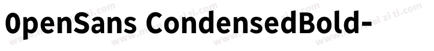 0penSans CondensedBold字体转换